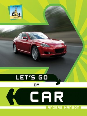 cover image of Let's Go by Car